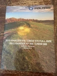2015 Polaris - Ranger 570 / Crew Xp 900 Service Manual, Pn 9925717. Fixed Price $64.99.